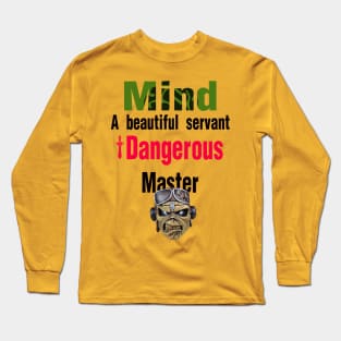 mind a beautiful servant Long Sleeve T-Shirt